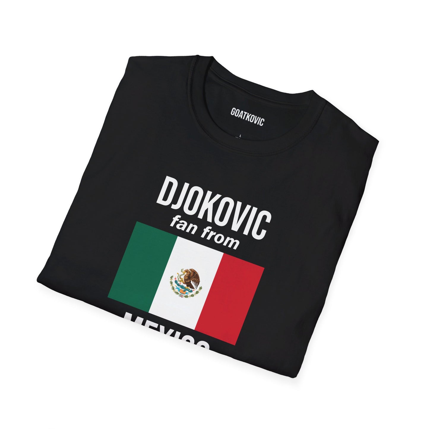 Djokovic Fan From Mexico T Shirt