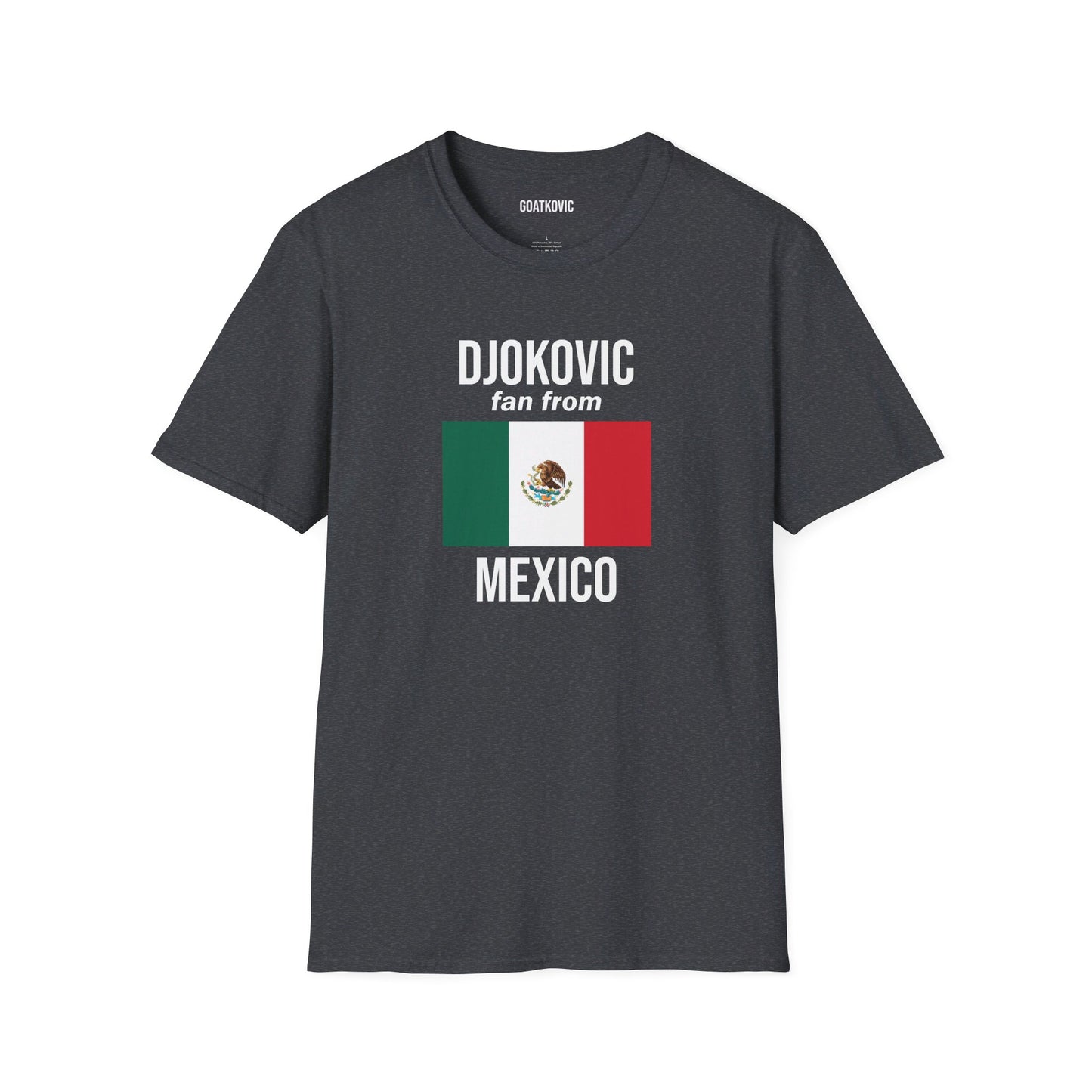 Djokovic Fan From Mexico T Shirt