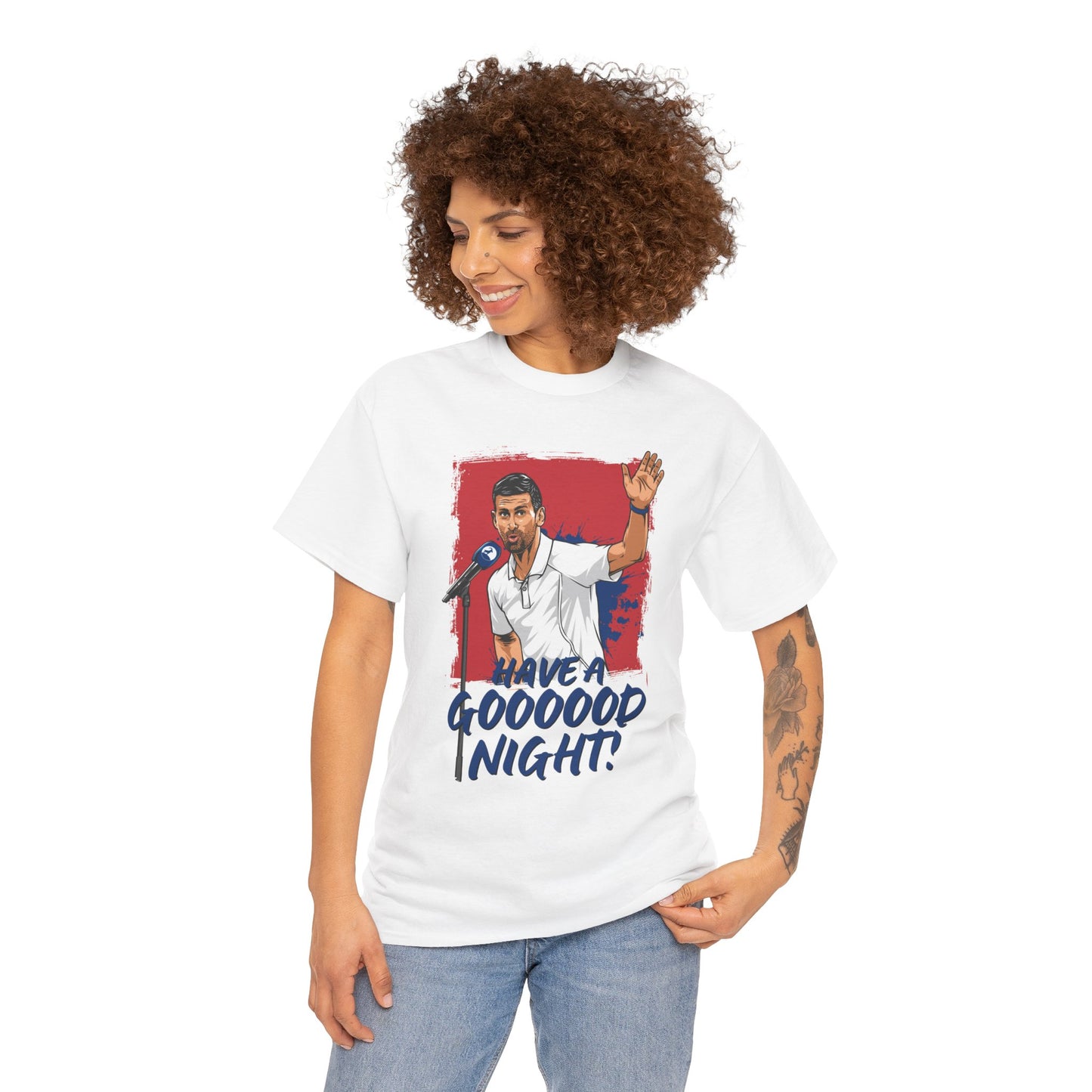 Novak Djokovic "Have a good night" T Shirt